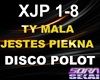 *S Ty Mala Jestes Piekna