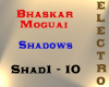 Bhaskar - Shadows