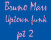 BrunoB-Uptown funk pt2
