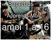 Superbus - Apprends-Moi