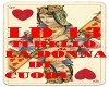 LA DONNA DI CUORI
