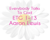 Everyone Talks to God