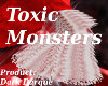 Toxic Monsters