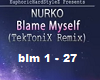 nurko blame myself