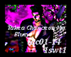Take a chance on Me