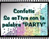 💕PF PaRTy Confettis