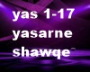 yasarne shawqe 1-17