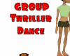C}Thriller GROUP Dance