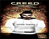 CREED WHITE HOODY