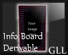 GLL Derivable Info Board