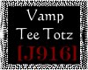 [916] Vamp Tee totz