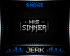 J| His Sinner [BADGE]