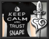 {>Trust in Snape