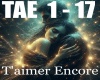 T'aimer Encore- TAE 1-17