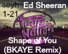 Trap Remix: Shape of You