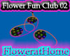 [F] Flower Fun Club 02