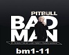 Bad Man - Pitbull