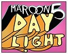 Maroon 5 - Daylight