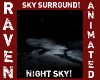 NIGHT SKY SURROUND!