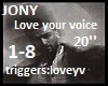 JONY - Love your voice