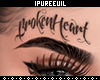 !! Eyebrows BrokenHeart