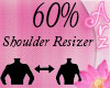 [Arz]Shoulder Rsizer 60%