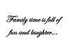 Family Time Quote