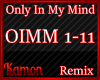 MK| Only In My Mind Rmx