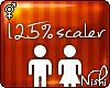 [Nish] 125% Scaler