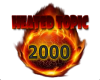 Heated Topic 2000 k 