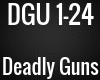 DGU - Deadly Guns