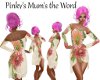 Pinkys Mums the Word