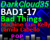Bad Things [MGK Camilo C