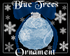 -A- Blue Trees Ornament