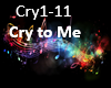 Cry on My