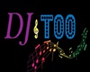 DJ,T00