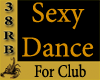 38RB Sexy Dance