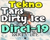 Tekno - Dirty Ice