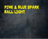 PINK&BLUE SPARK LIGHT