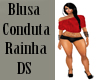 Blusa Conduta Rainha DS