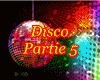 Disco Partie 5
