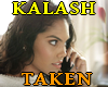 Kalash - Taken