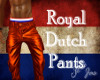 lJl Royal Dutch Pants