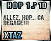 XT* Allez Hop Dégage