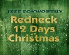 12 Days Redneck XMas Dub