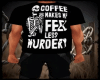 Coffee Makes Me Feel