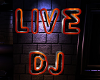 Live DJ sign