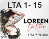Loreen Tatoo Trap Remix
