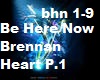 Be Here Now P1