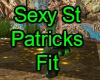 Sexy St Patricks Fit
